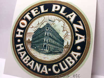 Cuba Hotel Plaza Vintage Style Travel Decal / Vinyl Sticker, Luggage Label
