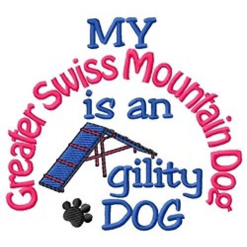 My Greater Swiss Mountain Dog Is An Agility Dog Sweatshirt - Dc2056l