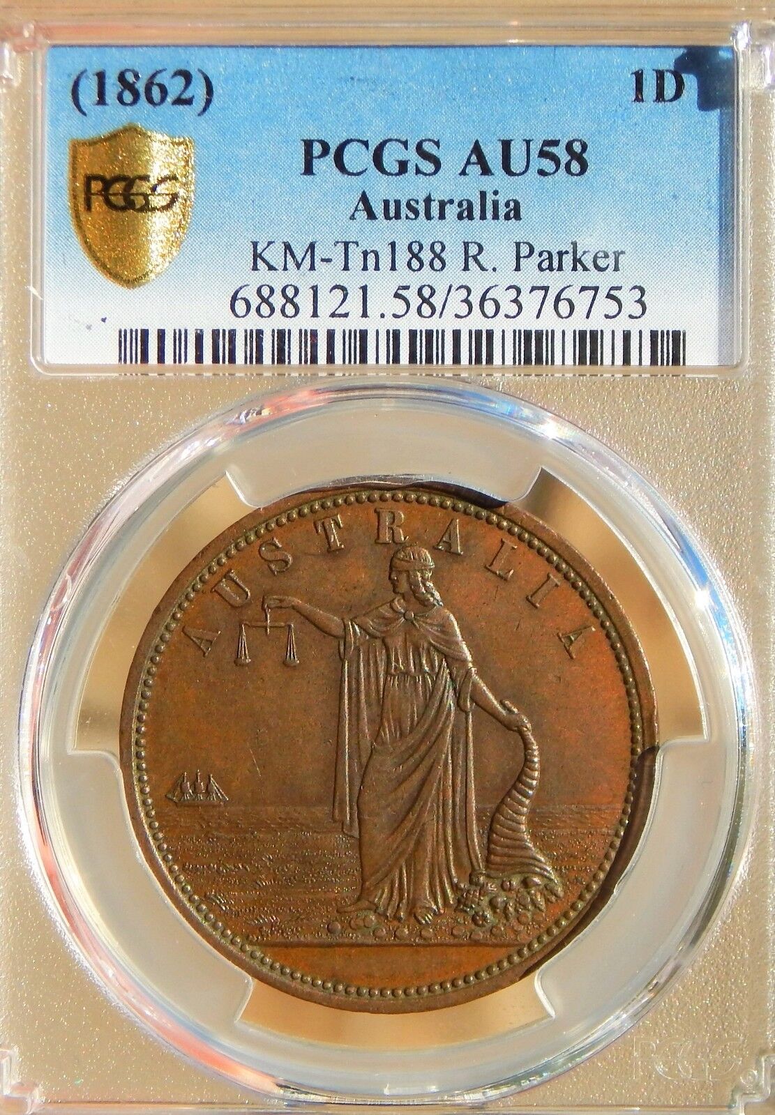Australia 1 Penny 1862 R. Parker, Geelong, Victoria Tn# 188 Pcgs Au58 Token Coin